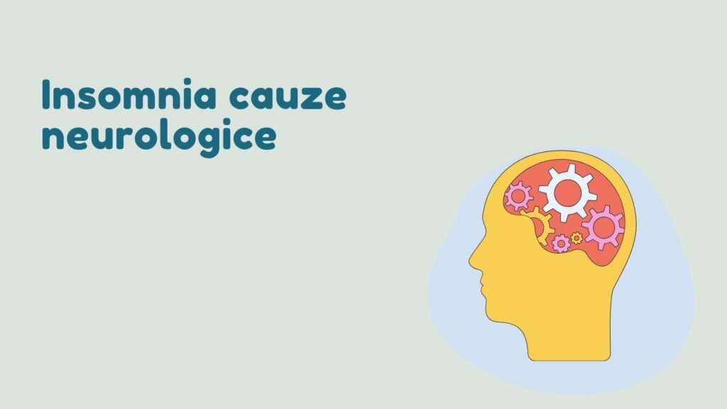 insomnia-cauze-neurologice