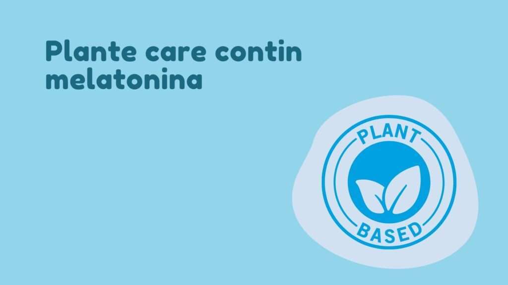 plante-care-contin-melatonina